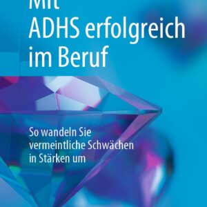 Bild: Buchcover «Mit ADHS erfolgreich im Beruf»