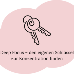 Bild: Ankündigung Veranstaltung «Deep Focus - den eigenen Schlüssel zur Konzentration finden»